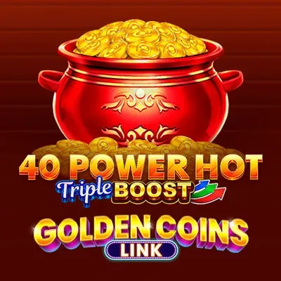 40 Power Hot Triple Boost Golden Coins Link — slot at WildRobin Casino